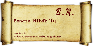 Bencze Mihály névjegykártya