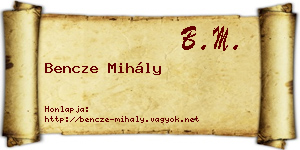 Bencze Mihály névjegykártya